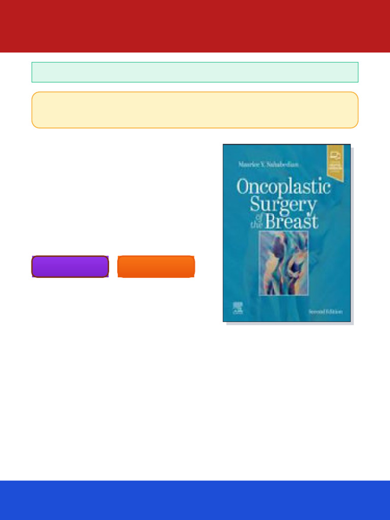 Oncoplastic Surgery of the Breast 2nd Edition Maurice Y. Nahabedian ...