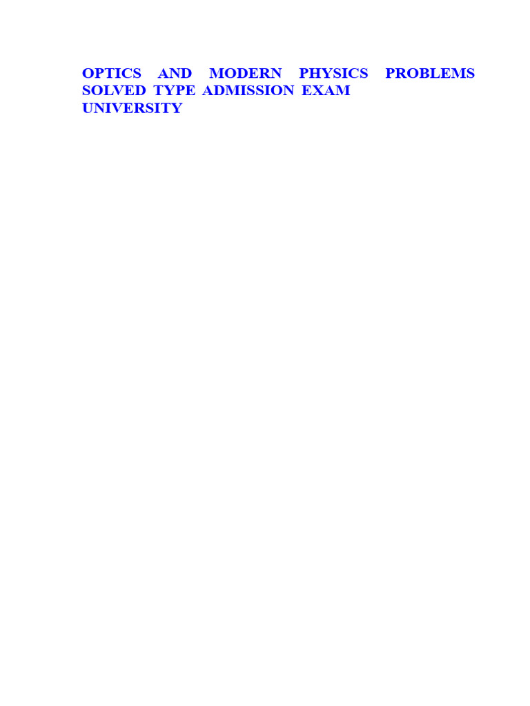 Optics and Modern Physics Exam Problems | PDF | Optics | Electronvolt