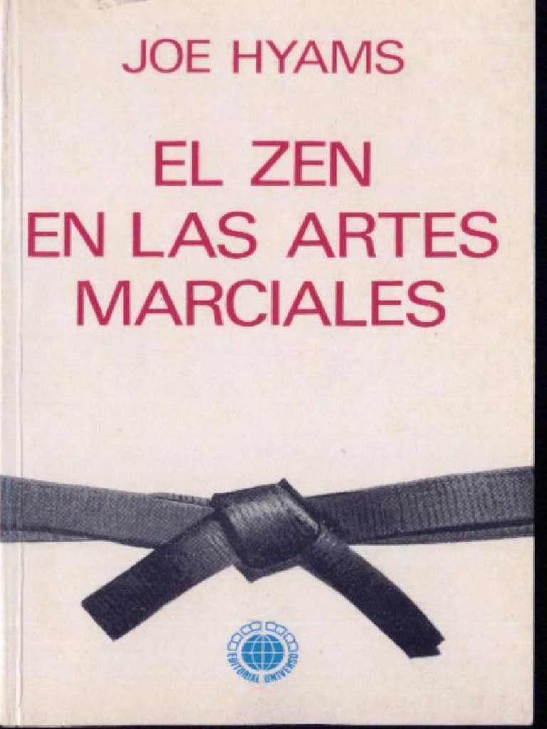 El Zen en Las Artes Marciales