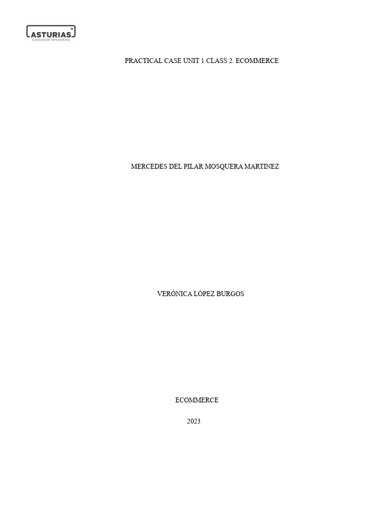 Practical Case Unit 1. Ecommerce | PDF | Marketing | E Commerce