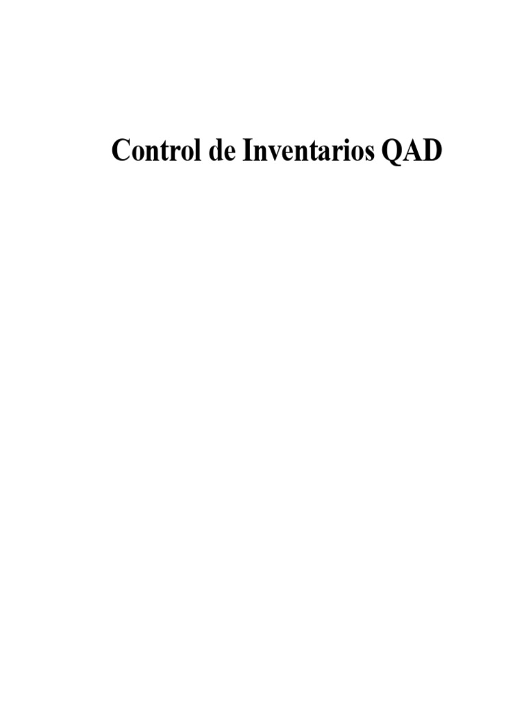 Control de Inventarios en QAD: Guía Completa | PDF | Contabilidad