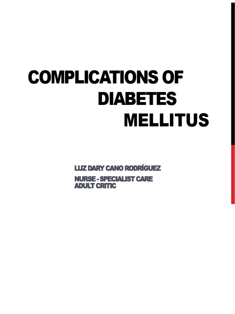 Diabetes Mellitus Complications Overview | PDF | Diabetes | Hyperglycemia