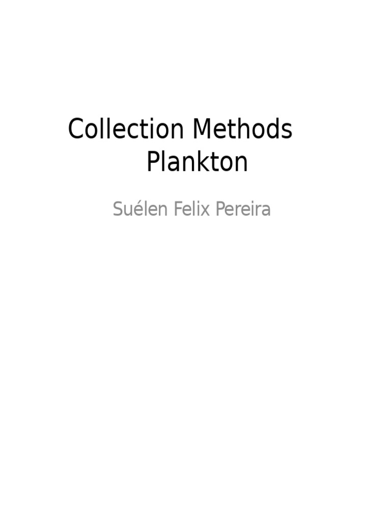 Plankton Collection and Preservation Methods | PDF | Water | Formaldehyde