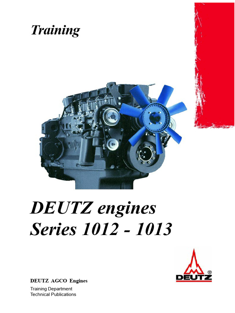 DEUTZ Engine Training Guide 1012/1013 | PDF | Fuel Injection | Engines