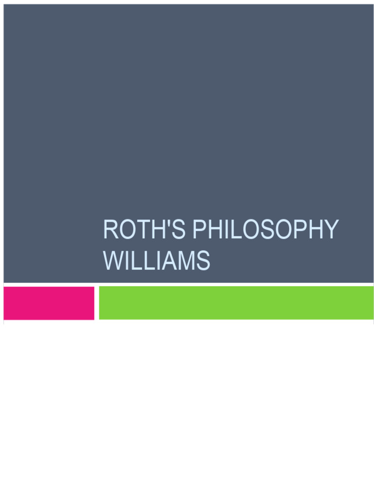 Roth-Williams Orthodontic Philosophy | PDF | Orthodontics | Periodontology