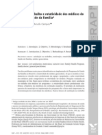 Satisfação No Trabalho e Rotatividade Dos Médicos Do Programa de Saúde Da Família