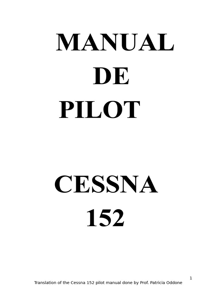 Cessna 152 Pilot Manual Overview | PDF | Carburetor | Flight Control ...