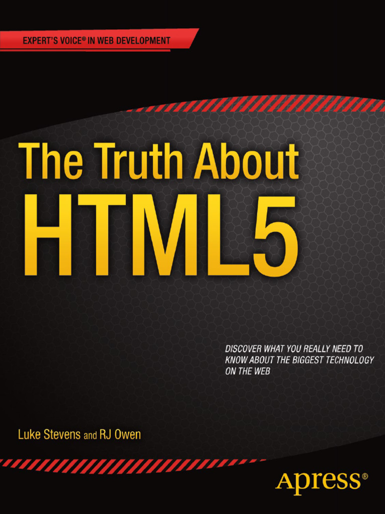 The Truth About HTML5 Experts Voice in Web Development 1st - Luke ...