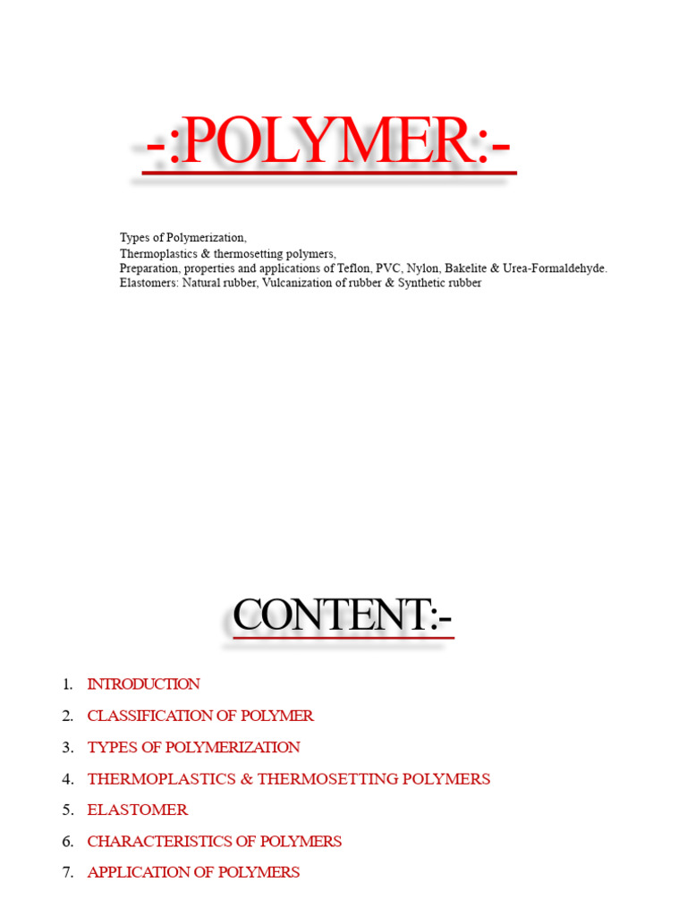 Types and Applications of Polymers | PDF | Polymers | Polymerization