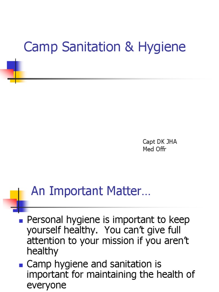 Camp Sanitation & Hygiene Hygiene Sanitation