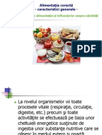 Alimentaţia Corectă - Caracterizare Generală