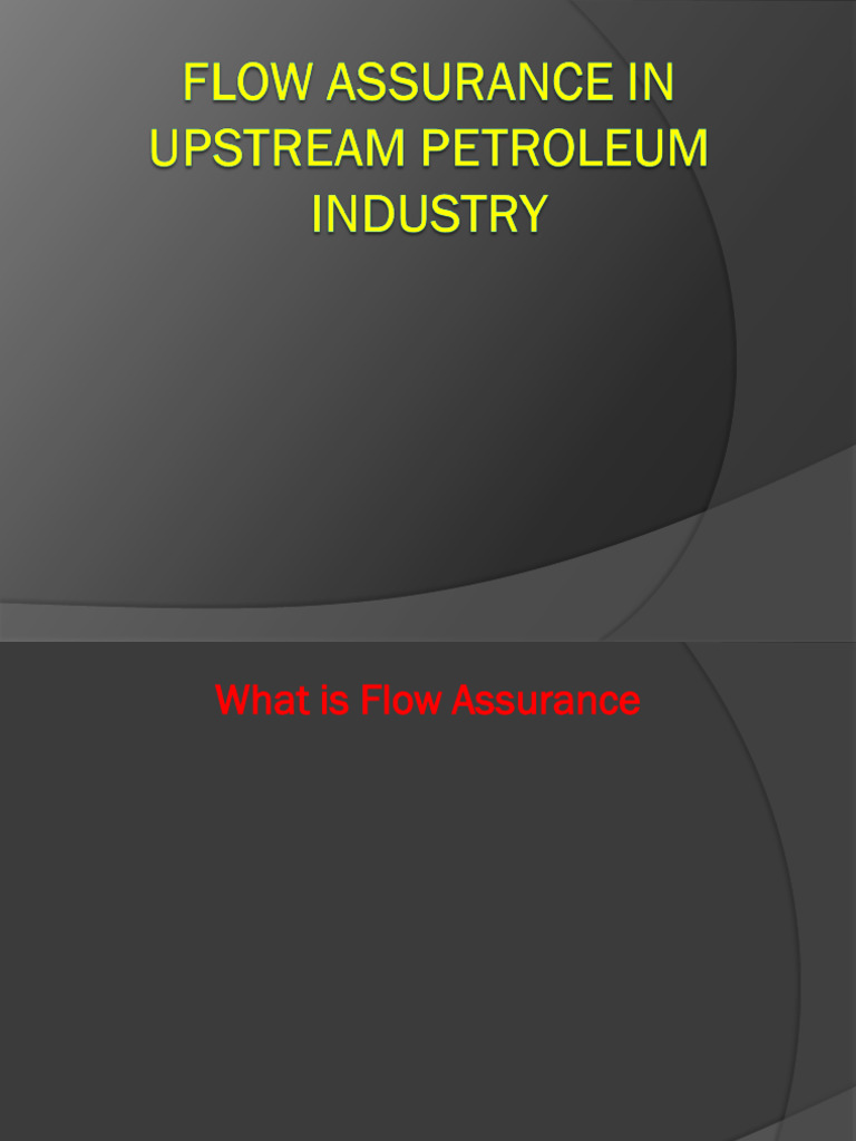 Flow Assurance in Oil and Gas Systems | PDF | Corrosion | Wax