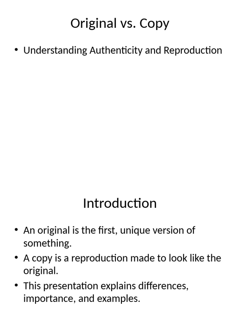 Original Vs Copy Presentation | PDF