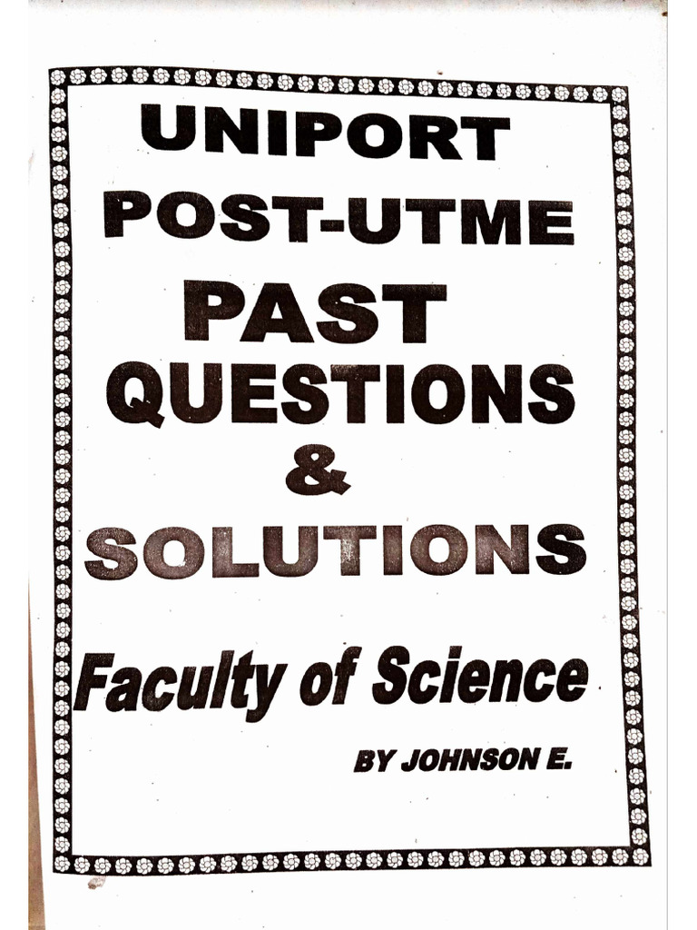 Uniport Post Utme Past Questions For Sciences | PDF