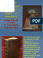 Copia de Projecte Història de L'escriptura, Llibres I Impremta