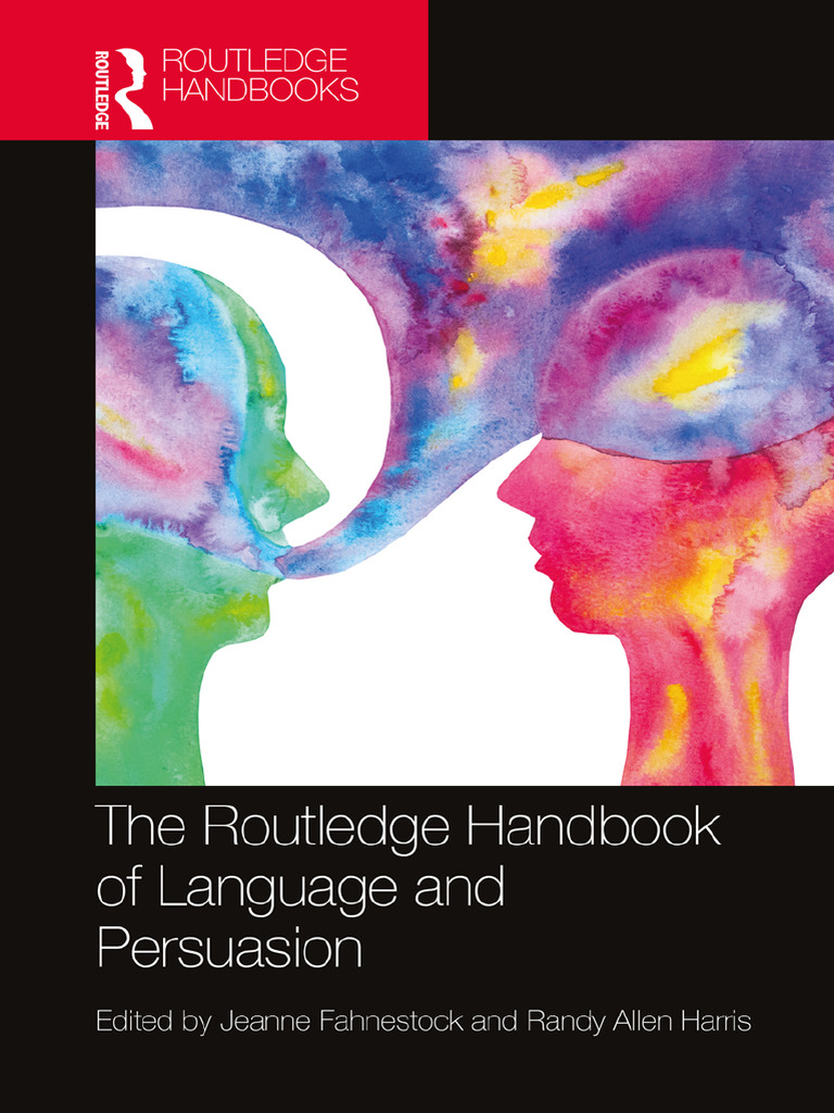 Language and Persuasion Handbook | PDF | Rhetoric | Linguistics