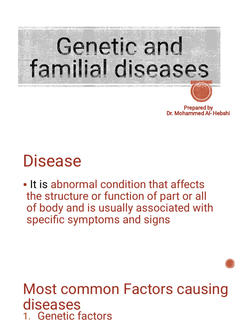 Understanding Genetic and Familial Diseases | PDF