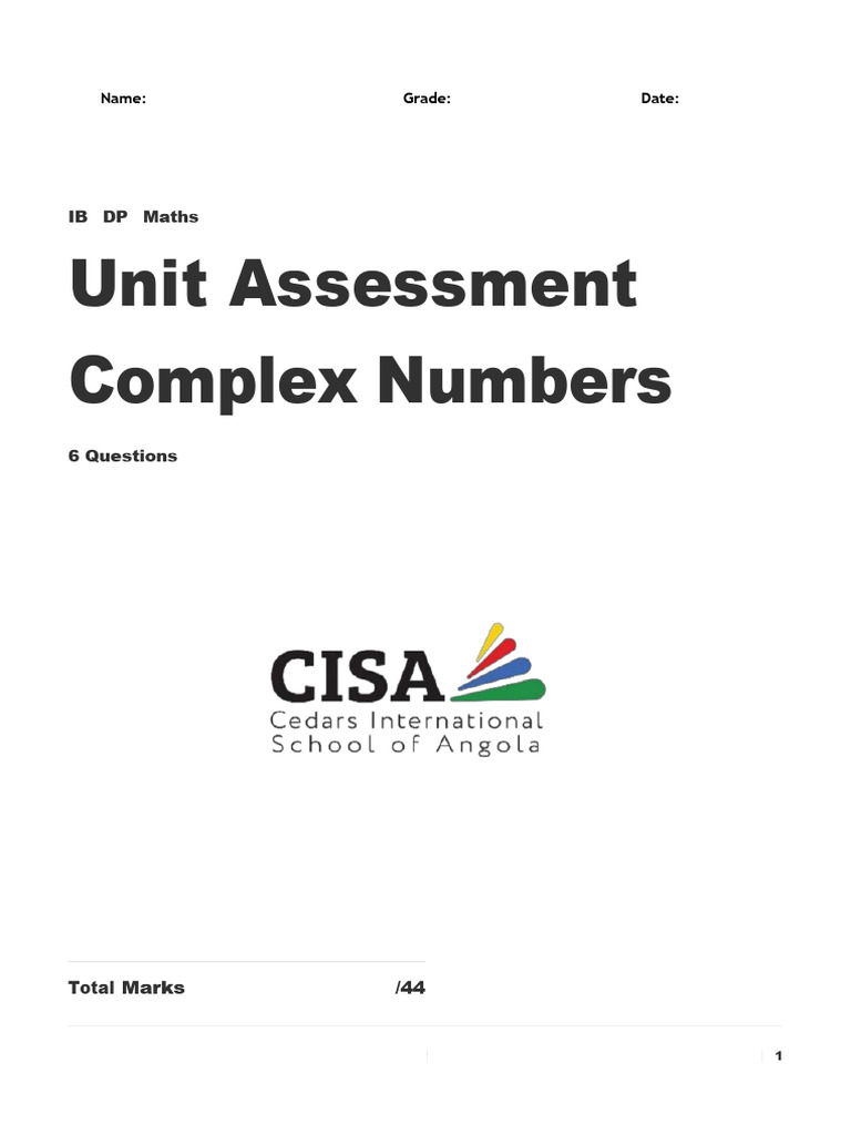 Unit Assessment Complex Numbers | PDF