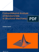 Computational Analysis of Randomness in Structural Mechanics Christian Bucher