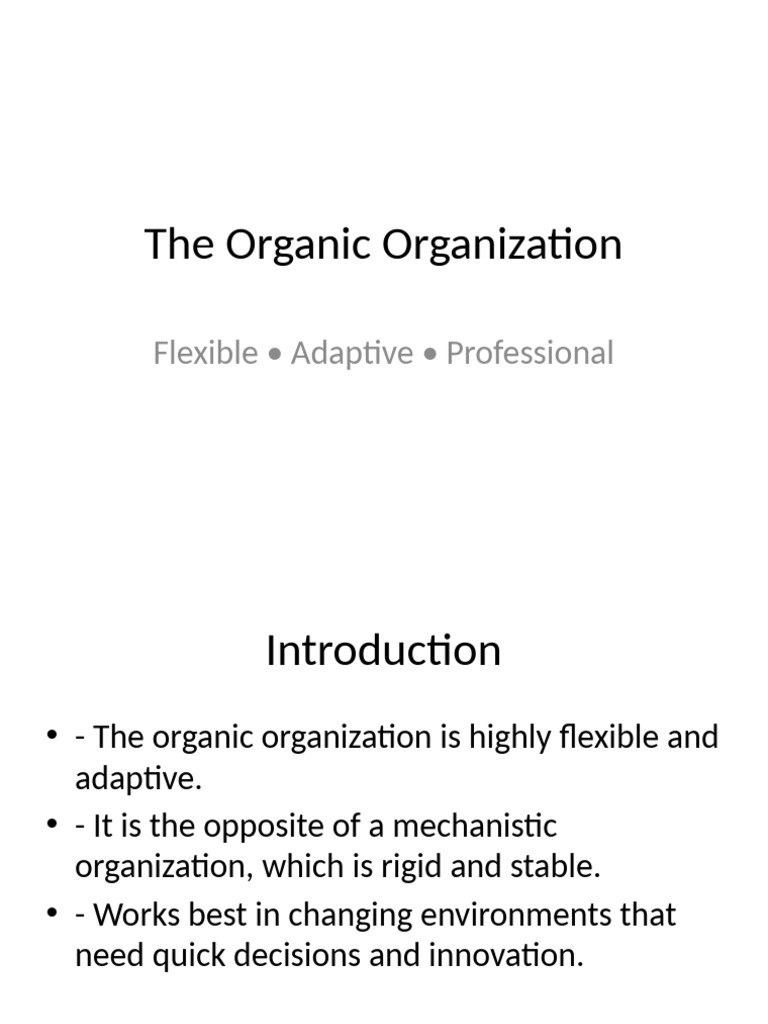Organic Organization Presentation | PDF