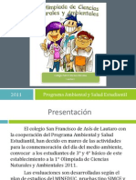 Programa Ambiental y Salud Estudiantil 2011