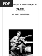 Uma Introdução à Improvisação no Jazz, de Marc Sabatella - Tradução de Cláudio Brandt