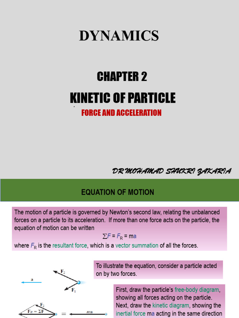 Chapter 2 - Kinetic of Paricle Force and Acceleration (BMKT2333) | PDF ...