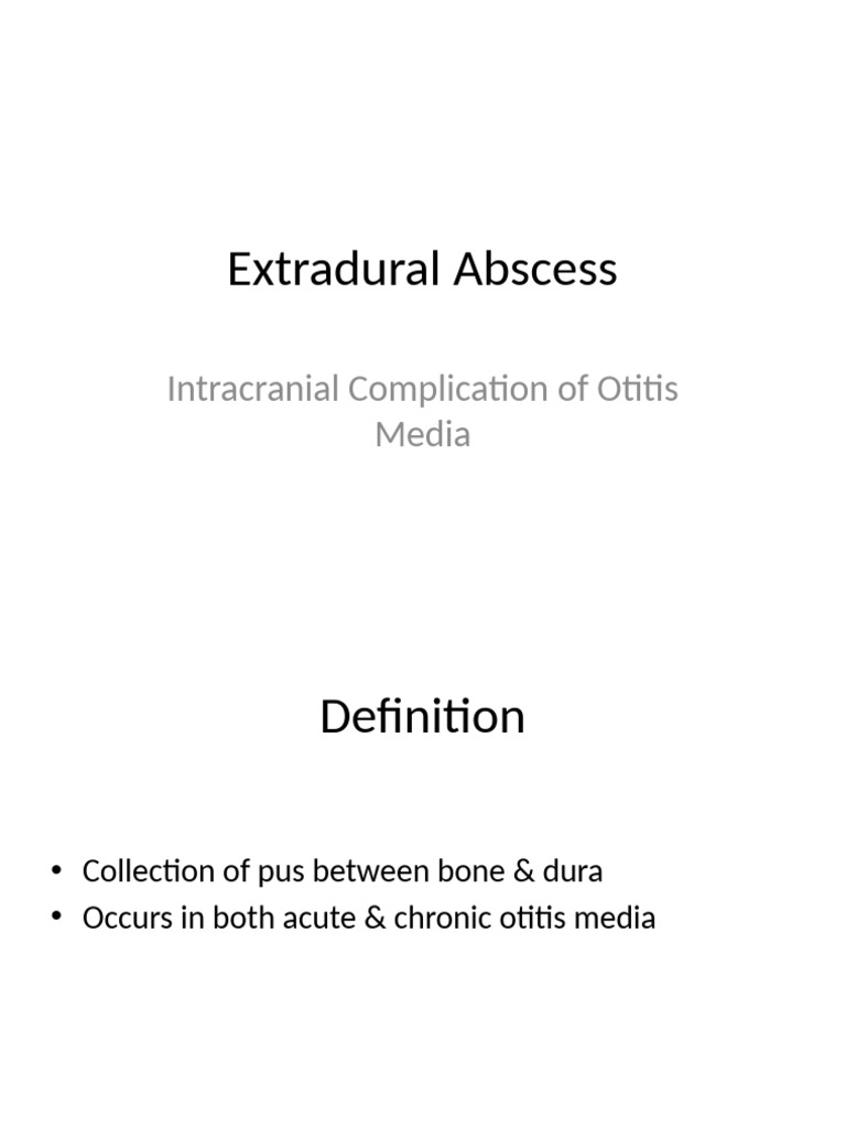 Extradural Abscess and Related Complications | PDF | Meningitis | Headache