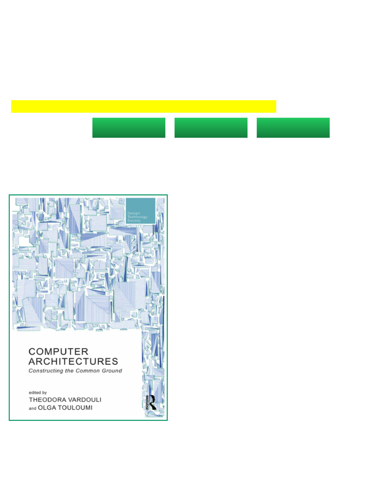 Computer Architectures; Constructing the Common Ground; First Edition ...
