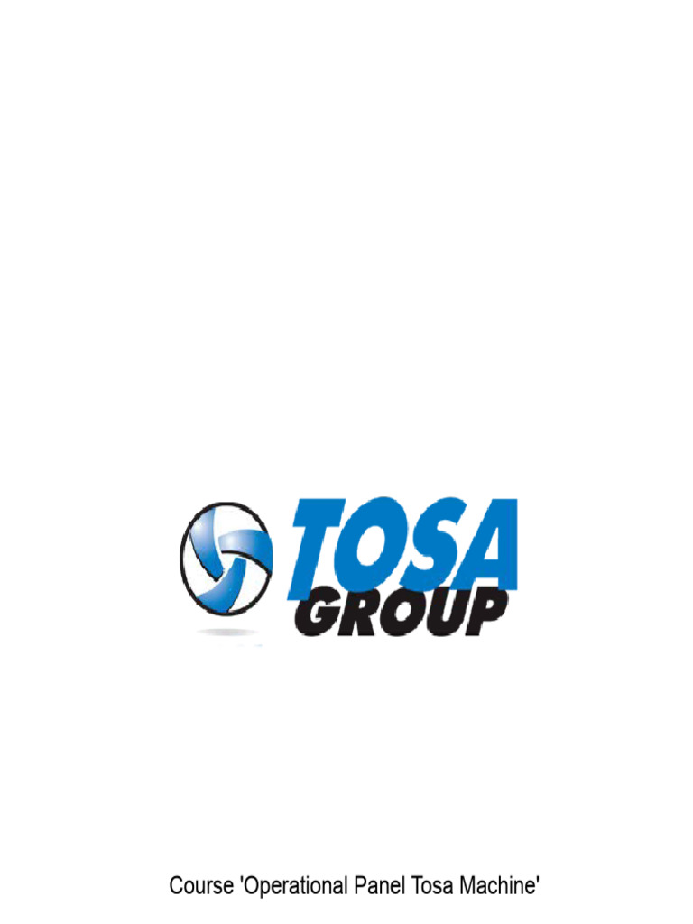 Tosa Machine Operational Panel Training | PDF | Valve | Switch