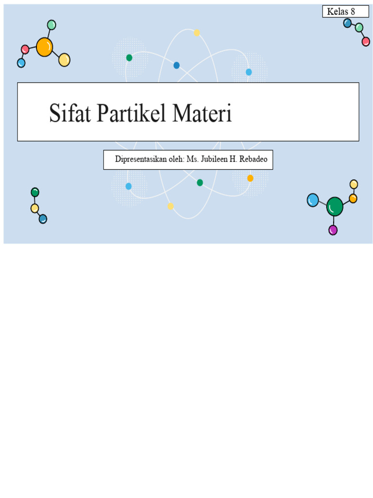 Sifat Partikel Materi Kelas 8 | PDF