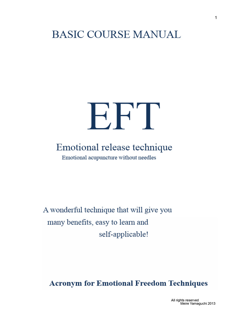 EFT Basics: Emotional Freedom Techniques | PDF | Emotional Freedom ...