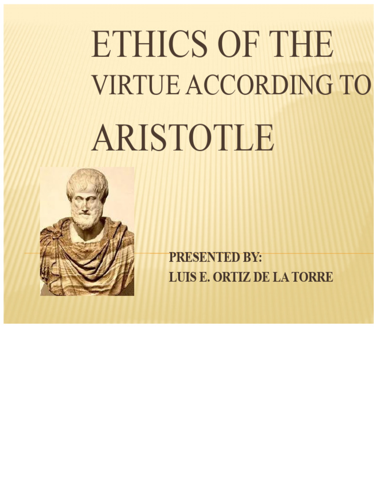 Virtue Ethics According To Aristotle | PDF | Virtue | Reason