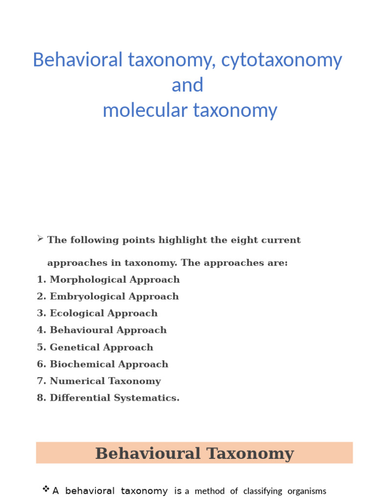 Taxonomy Approaches: Behavioral, Cytotaxonomy, Molecular | PDF | Dna ...