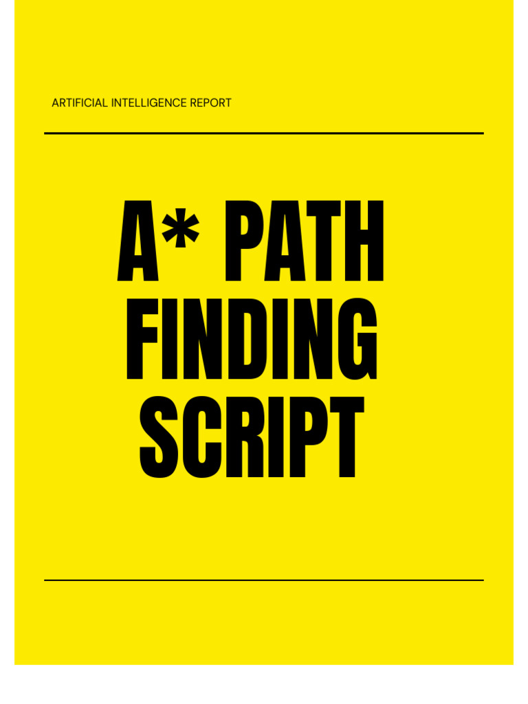 A - Pathfinding Report | PDF