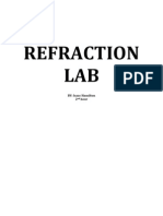 Refraction LAB: BY: Isaac Hamilton 2 Hour