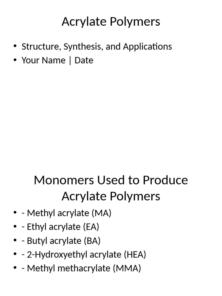 Acrylate Polymers: Structure & Applications | PDF