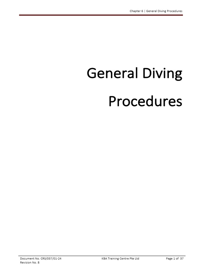 037 ADS CHPT 6 General Diving Procedures | PDF | Underwater Diving ...