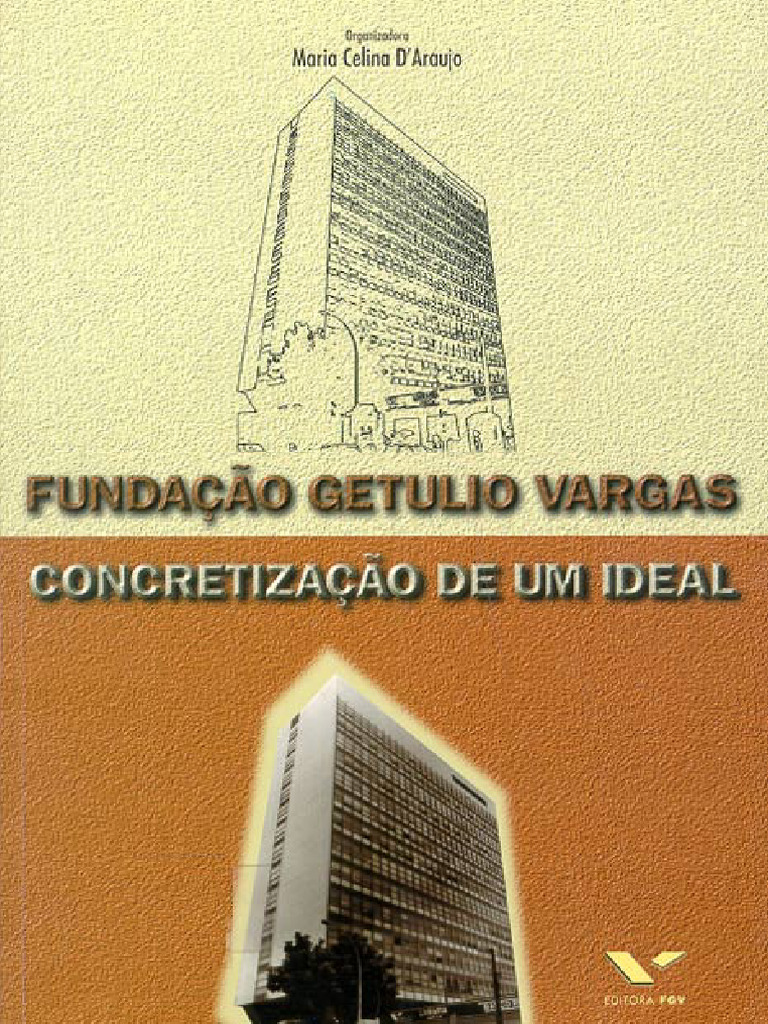 História da Fundação Getulio Vargas | PDF | Brasil