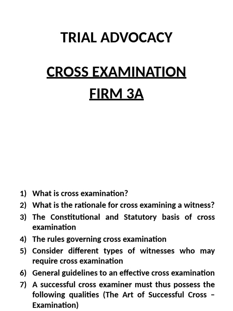 Mastering Cross Examination Techniques | PDF | Witness | Cross Examination