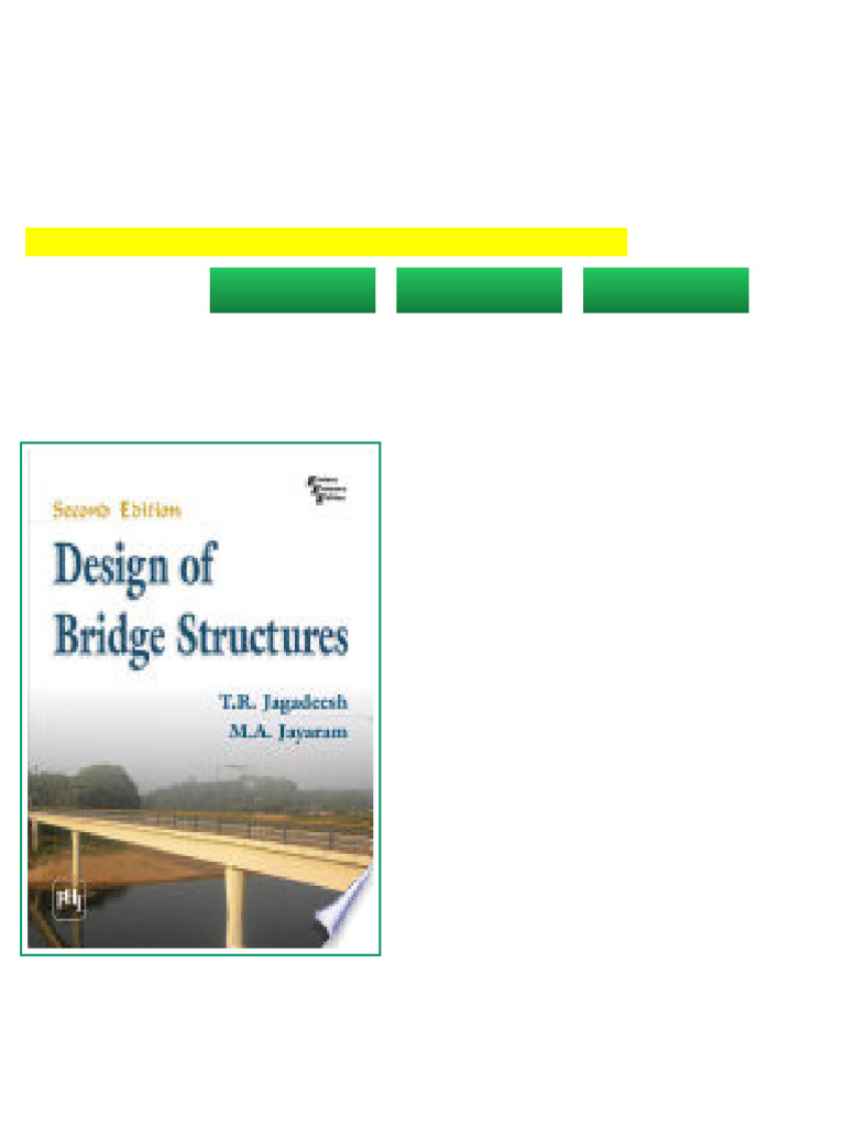 Design of Bridge Structures Dec 01 2009 Jagadeesh T R and Jayaram M A ...