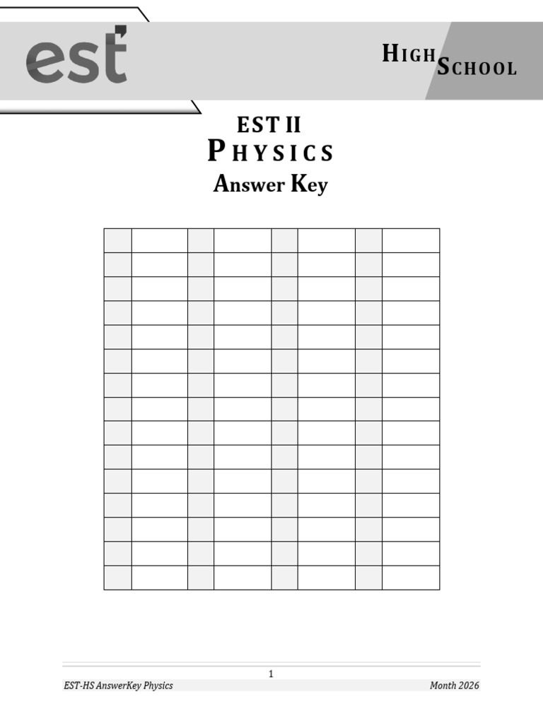 EST 2 HS Physics Answer Key Sample | PDF | Physics | Physical Sciences
