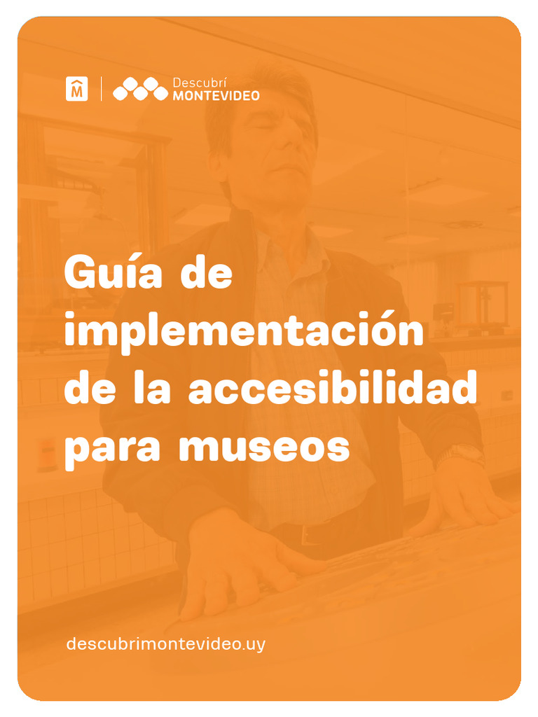 Accesibilidad en Museos: Guía Práctica | PDF | Invalidez | Accesibilidad
