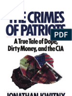 Kwitny - The Crimes of Patriots - A True Tale of Dope, Dirty Money and The CIA (Iran-Contra Scandal) (1987)