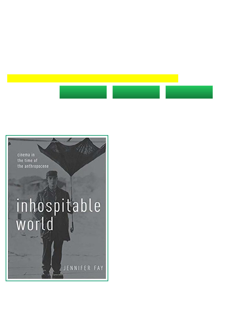 (Ebook) Inhospitable World: Cinema in The Time of The Anthropocene by ...