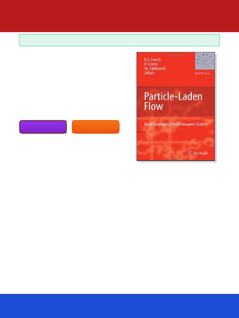 Particle Laden Flow From Geophysical To Kolmogorov Scales ERCOFTAC ...