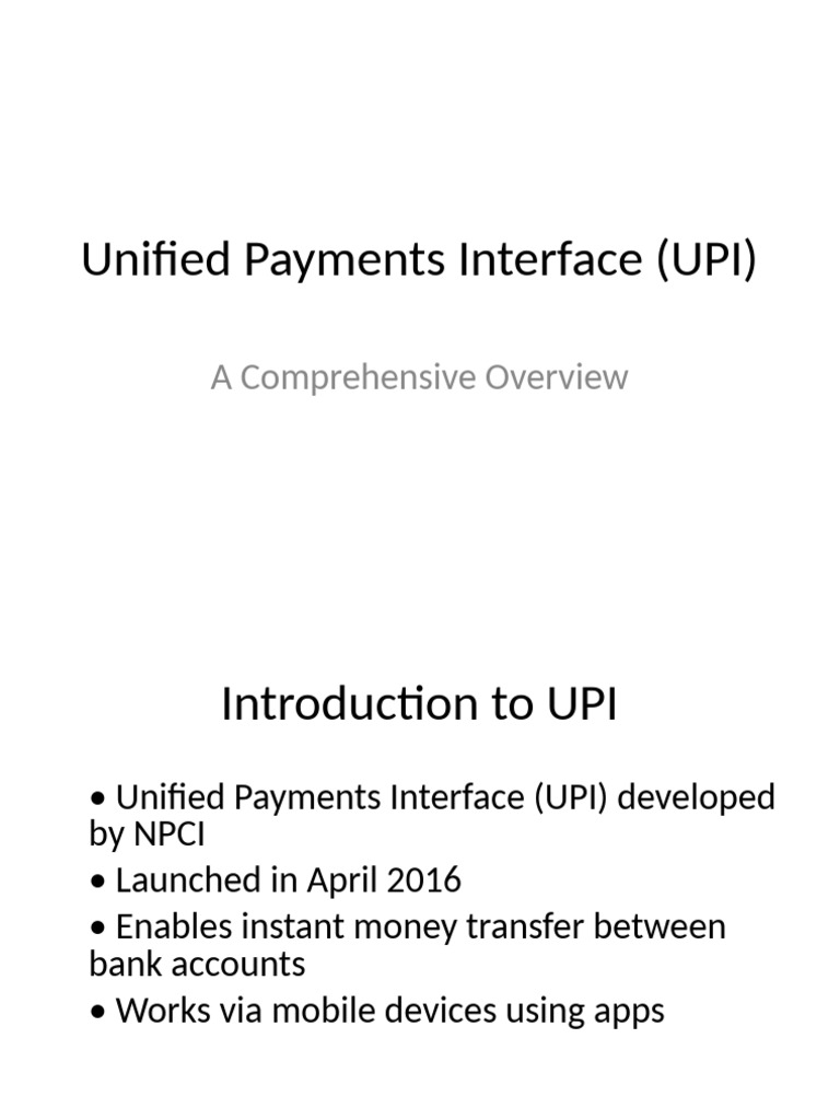Comprehensive Guide to Unified Payments Interface | PDF