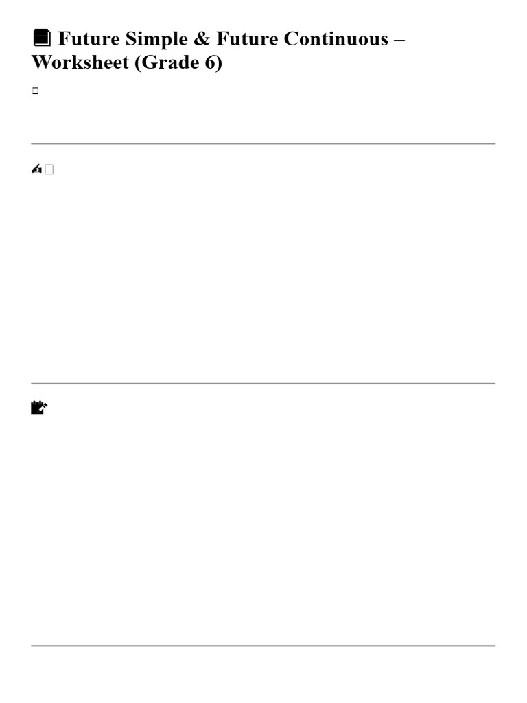 Future Simple & Continuous Worksheet | PDF | Chess | Chess Theory