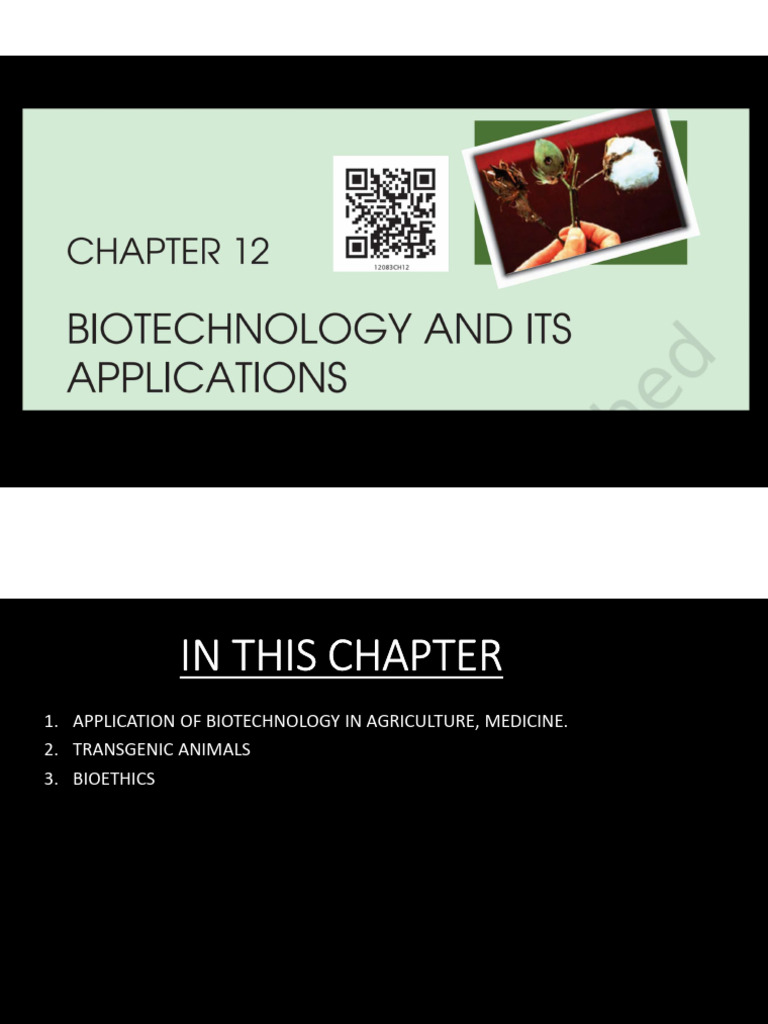 Biotechnological Applications Overview | PDF | Genetically Modified ...