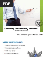 Question?: Becoming Extraordinary Presenter